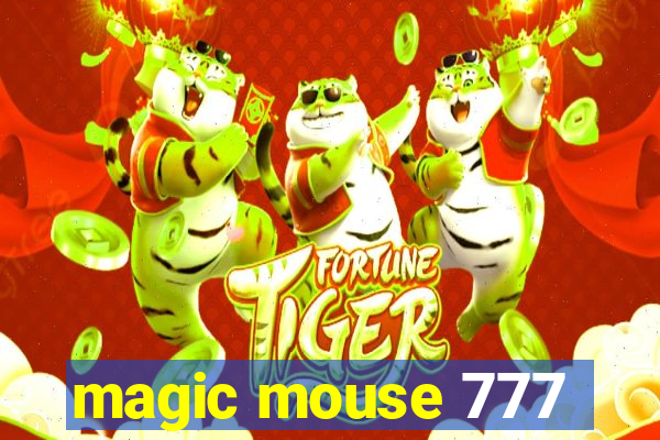 magic mouse 777